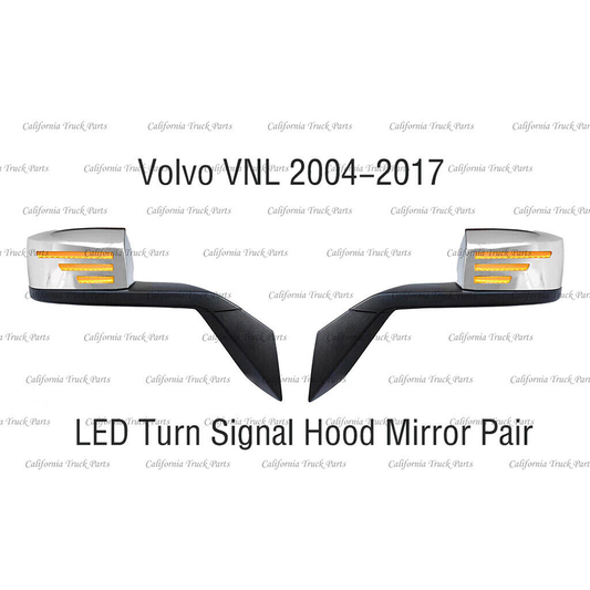 Volvo VN/VNL LED Turn Signal Hood Mirror Chrome Pair 2004-2017