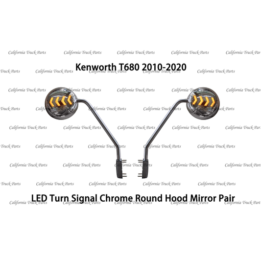 Kenworth T680 LED Turn Signal Chrome Round Hood Mirror Pair 2010-2020