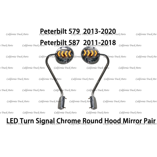 Peterbilt 579/587 LED Turn Signal Chrome Round Hood Mirror Pair 2011-2020
